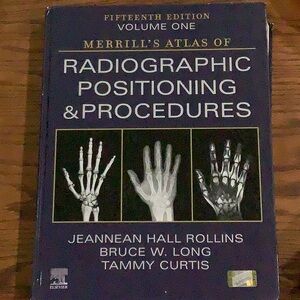 Merrill's Atlas of Radiographic Positioning & Procedures - Navy vol 1 2 and 3